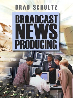 cover image of Broadcast News Producing